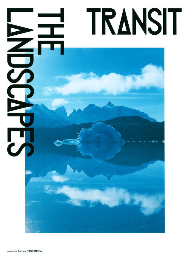 TRANSIT THE LANDSCAPES